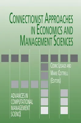 Immagine prodotto di Connectionist Approaches in Economics and Management Sciences