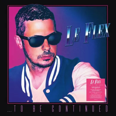 Produktbild von Le Flex: ...To Be Continued (180g) (Clear Vinyl) - jpc Schallplatten  - (LP / #)