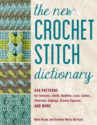 Produktbild von The New Crochet Stitch Dictionary