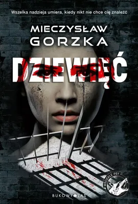 Productafbeelding van Dziewięć Wściekłe psy Tom 2 - Mieczysław Gorzka (Buch auf Polnisch)