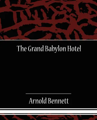Produktbild von The Grand Babylon Hotel