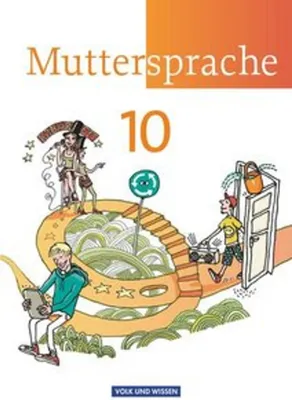 Produktbild von Muttersprache 10. Schuljahr Schülerbuch Östliche Bundesländer und Berlin