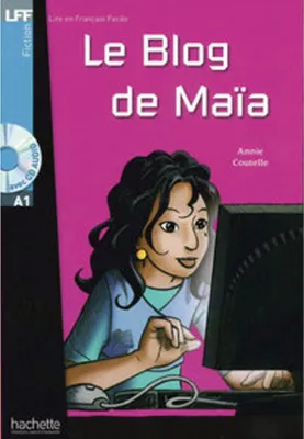 Immagine prodotto di Le Blog de Maïa. Lektüre und Audio-CD