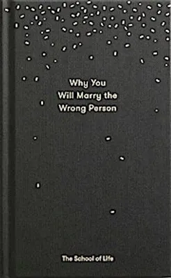 Obrázok produktu pre Why You Will Marry the Wrong Person
