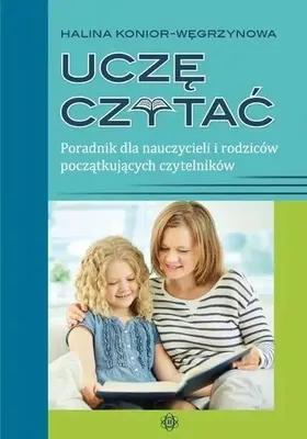 Produktbild von Ucze czytac Poradnik dla nauczycieli i rodzicow poczatkujacych czytelnikow