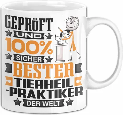 Produktbild von Tierheilpraktiker Geschenk Lustiger Spruch für Tierheilpraktiker Geschenkidee Bester Tierheilpraktiker Der Welt (Weiß)