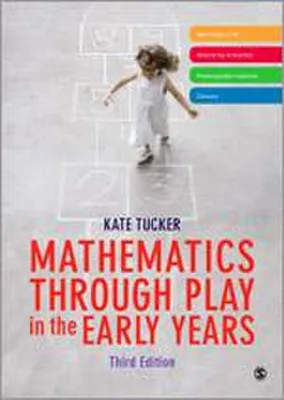 Produktbild von Mathematics Through Play in the Early Years