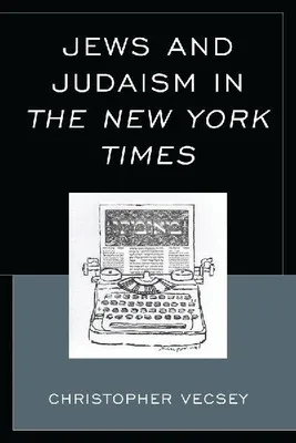 Produktbild von Jews and Judaism in The New York Times