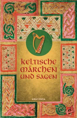 Image de Keltische Märchen und Sagen