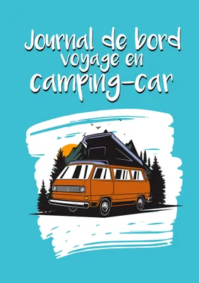 Produktbild von Journal de bord voyage en camping-car