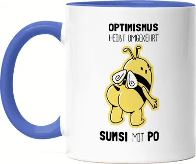 Produktbild von Optimismus Heißt Umgedreht Sumsi Mit Po Tasse Blau Biene Geschenkidee Wortwitz
