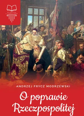Obrázek produktu pro O poprawie Rzeczpospolitej. Lektura z opracowaniem