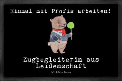 Produktbild von Mr. & Mrs. Panda Schmutzmatte Zugbegleiterin Leidenschaft 50 x 75 cm - Schwarz - Geschenk, Fussmatte, Schmutzfangmatte, hausmatte, Sauberlaufmatte, fußmatte
