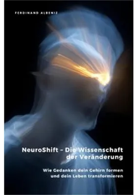 Produktbild von NeuroShift - Die Wissenschaft der Veränderung