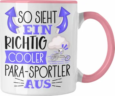 Produktbild von Trendation - So Sieht Ein Richtig Cooler Para-Sportler Aus Geschenk Tasse Lustiger Spruch Geschenkidee (Rosa)