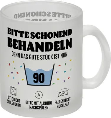 Produktbild von Bitte schonend behandeln - 90. Geburtstag Glas Tasse