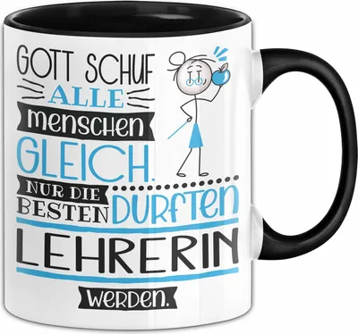 Produktbild von Lehrerin Geschenk Becher Tasse Gott Schuf Alle Menschen Gleich Nur Die Besten Durfeten Lehrerin Werden Geschenkidee Lustig (Schwarz)