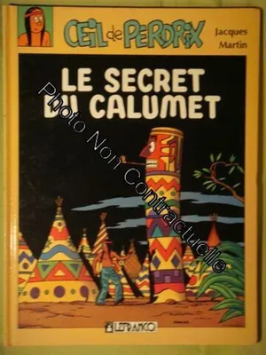 Image de Le Secret Du Calumet