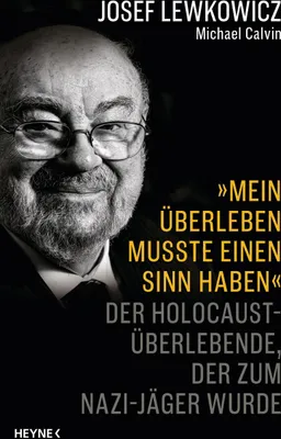 Produktbild von 'Mein Überleben musste einen Sinn haben'