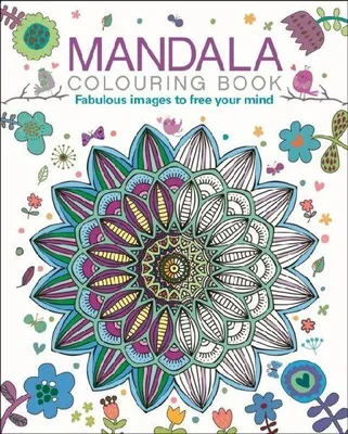 Produktbild von Mandala Colouring Book: Fabulous Images to Free your Mind (Arcturus Creative Colouring)