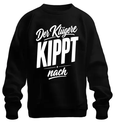 Produktbild von Der Klügere KIPPT nach Lustig Saufen Statement Sarkasmus JGA Sweatshirt Pullover, Schwarz, XXL