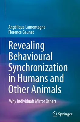 Immagine prodotto di Revealing Behavioural Synchronization in Humans and Other Animals