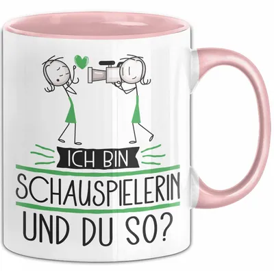 Produktbild von Schauspielerin Tasse Geschenk Ich Bin Schauspielerin Und Du So Geschenkidee Lustiger Spruch Becher (Rosa)