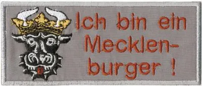 Produktbild von AUFNÄHER - Ich bin ein Mecklenburger - 00817 - Gr. ca. 13 x 5,5 cm - Patches Stick Applikation