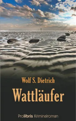 Image de Wattläufer Krimi – Eine unbekleidete Frauenleiche und eine Assistentin, die allein ermitteln muss
