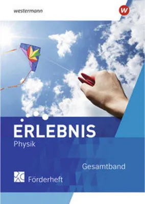 Obrázok produktu pre Erlebnis Physik. Förderheft Gesamtband. Für Nordrhein-Westfalen