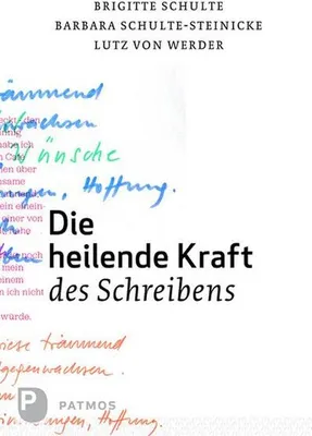 Produktbild von Die heilende Kraft des Schreibens