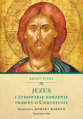 Produktbild von Jezus i żydowskie korzenie prawdy o Chrystusie