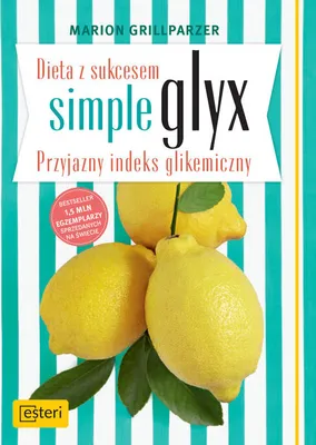 Produktbild von Dieta z sukcesem SIMPLE GLYX. Przyjazny indeks glikemiczny