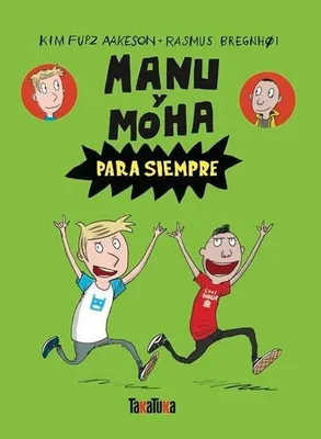 Immagine prodotto di Manu e Moha per sempre