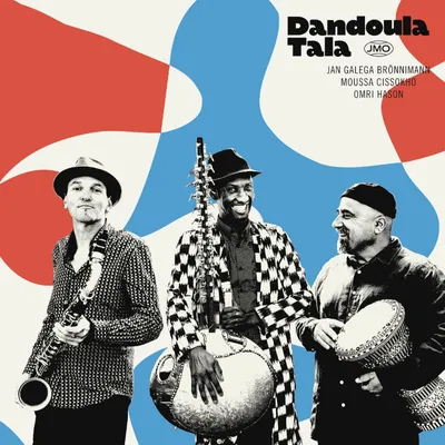 Image de JMO/J. G. BROeNNIMANN/M. CISSOKHO/O. HASON : Dandoula Tala