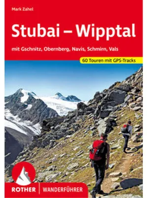 Zdjęcie produktu dla ROTHER Wanderführer Stubai - Wipptal
