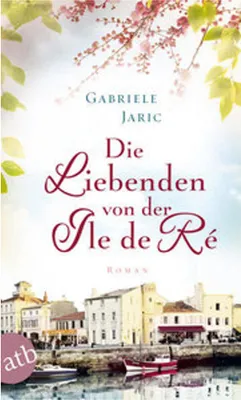 Obrázek produktu pro Die Liebenden von der Île de Ré