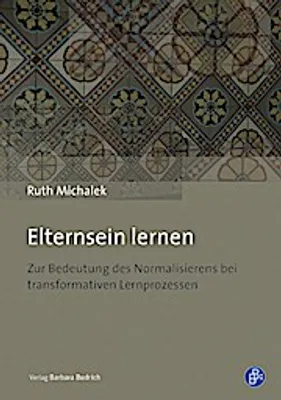 Produktbild von Michalek, R: Elternsein lernen