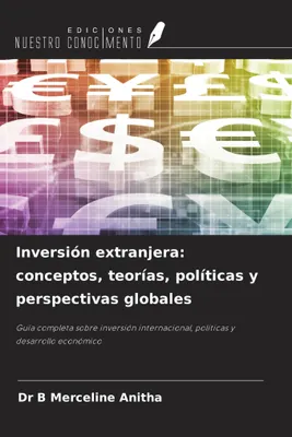 Produktbild von Ausländische Direktinvestitionen: Konzepte, Theorien, Politiken und globale Perspektiven