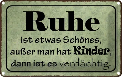Produktbild von vianmo Blechschild 12x18 cm Ruhe ist etwas schönes außer Dekoration Spruch Zitat