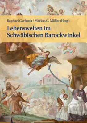 Image de Lebenswelten im Schwäbischen Barockwinkel