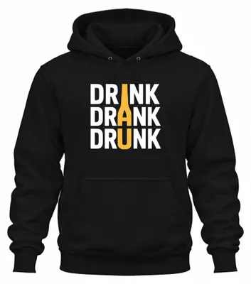 Produktbild von DRINK DRANK DRUNK bierflasche party saufen kneipe Hoodie Kapuzenpullover, Schwarz, XL