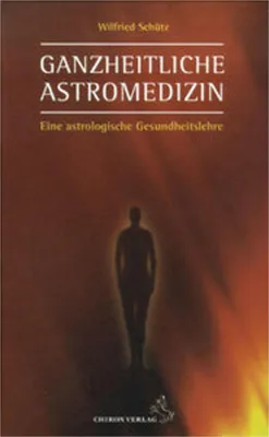 Produktbild von Ganzheitliche Astromedizin