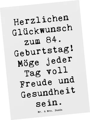 Produktbild von Mr. & Mrs. Panda Postkarte Spruch 84. Geburtstag - Weiß - Geschenk, Geburtstagsspruch, bildkarte, Ansichtskarten, Postkarten, Geburtstagsgeschenk, herzliche Glückwünsche