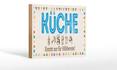 Produktbild von Holzschild  Küche Eintritt nur für Hilfsbereite, 30 x 20 cm, Holzschilder Spruch Küche Kochmütze