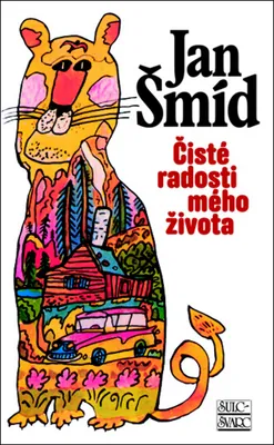 Zdjęcie produktu dla Čisté radosti mého života (Šmíd Jan)