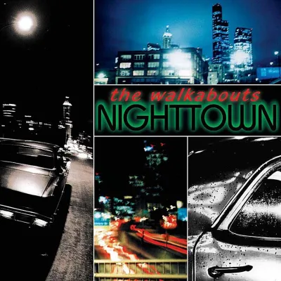 Obrázek produktu pro The Walkabouts: Nighttown (Deluxe Edition)