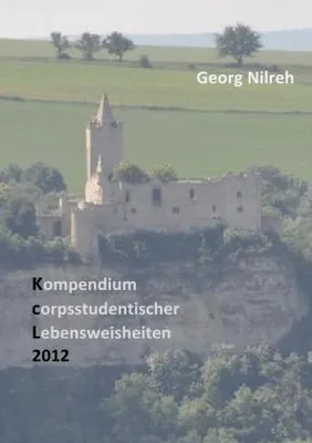 Produktbild von Kompendium corpsstudentischer Lebensweisheiten