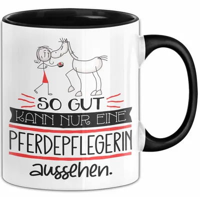 Produktbild von Pferdepflegerin Geschenk Tasse So Gut Kann Nur Eine Pferdepflegerin Aussehen Geschenkidee Geburtstag Weihnachten Lustig (Schwarz)