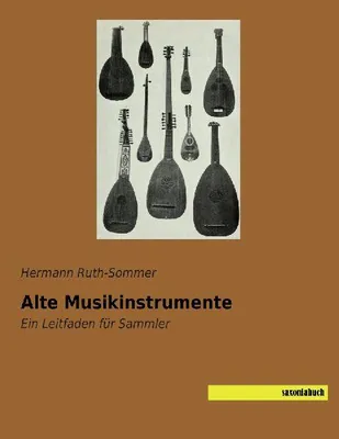 Produktbild von Alte Musikinstrumente